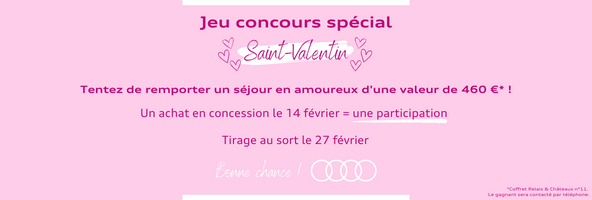 Audi Lens AUTO-EXPO - Participez à notre jeu concours Saint Valentin !